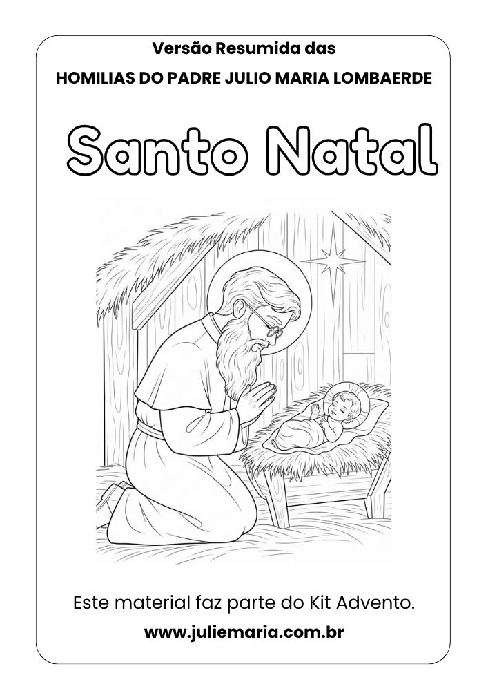 Padre Júlio Maria - Homilias Natalinas thumbnail 2