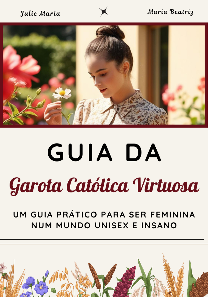 Guia da Garota Católica Virtuosa